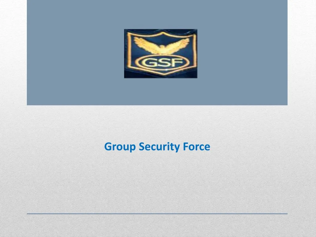 group security force
