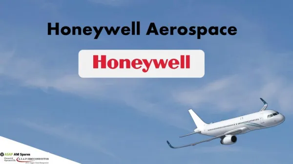 Honeywell Aerospace Parts Supplier - ASAP AM Spares