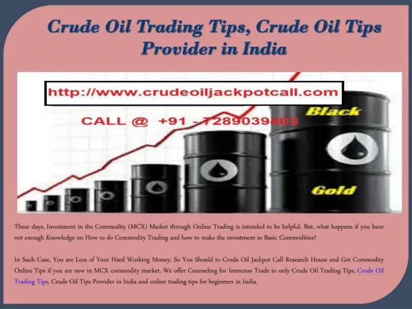 Crude Oil Trading Tips, Crude Oil Tips Provider in India