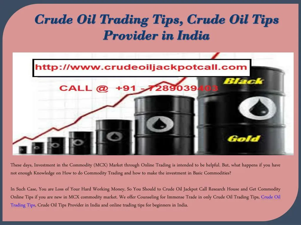 crude oil trading tips crude oil tips provider