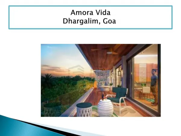 Amoravida goa, flats in north goa