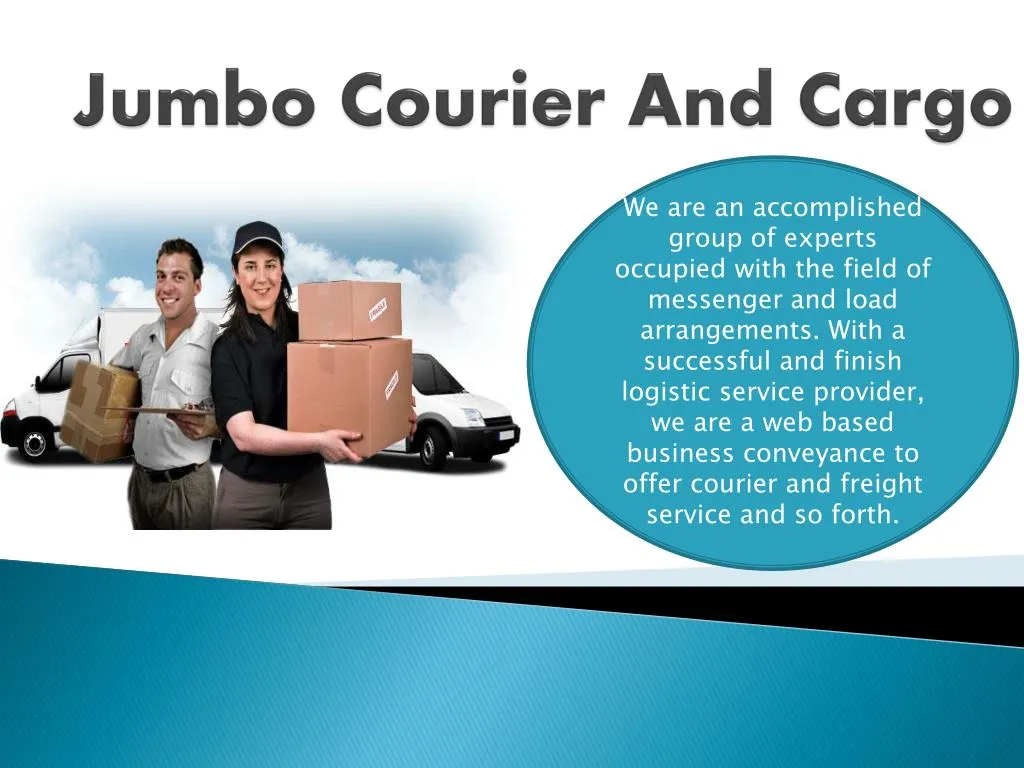 jumbo courier and cargo
