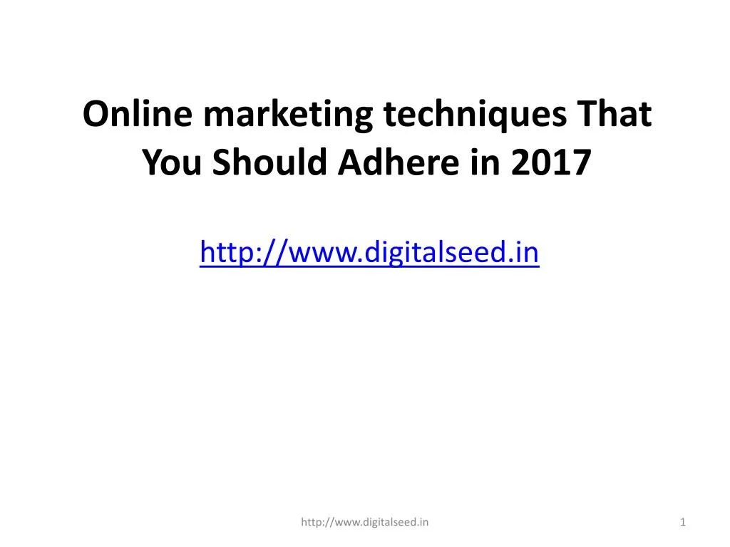online marketing techniques that you should adhere in 2017