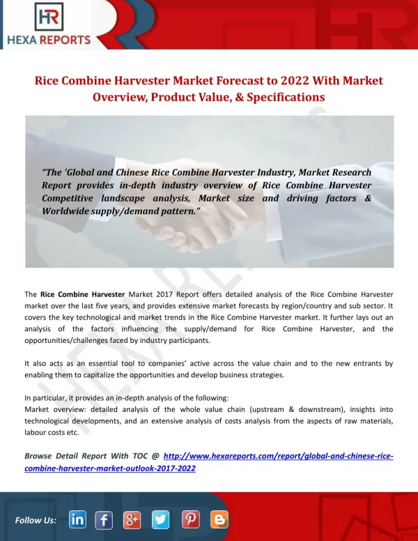 Rice Combine Harvester Market Forecast to 2022 With Market Overview, Product Value, & Specifications