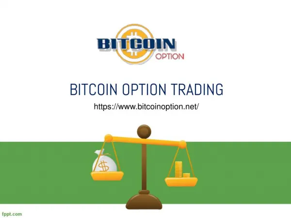 Bitcoin Options Trading | Bitcoin Binary Options Trading | Trade Bitcoin Options