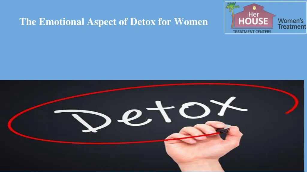 the emotional aspect of detox for women