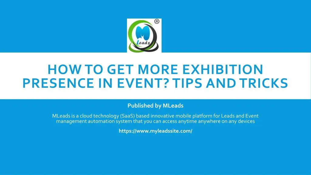 how to get more exhibition presence in event tips and tricks