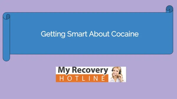 Getting smart about cocaine