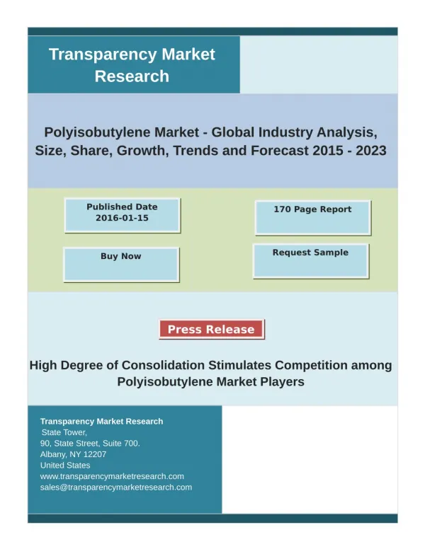 Polyisobutylene Market - Demand, Size, Share, Growth, Trends and Forecast 2015 - 2023