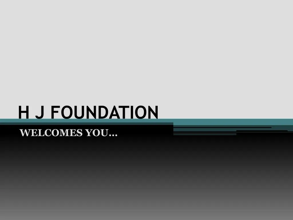 h j foundation