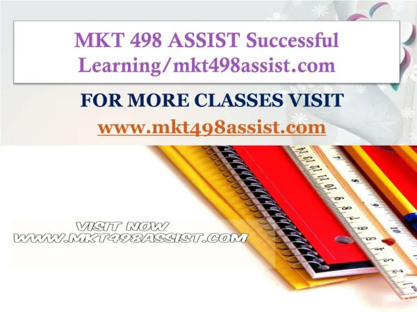 MKT 498 ASSIST Successful Learning/mkt498assist.com