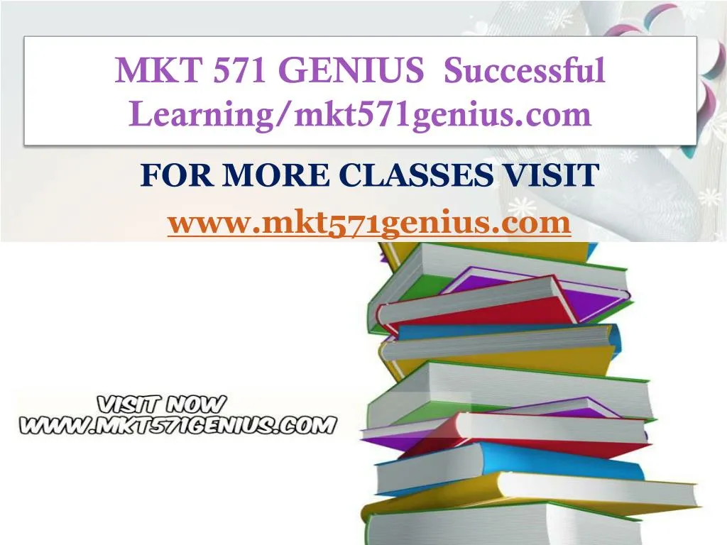mkt 571 genius successful learning mkt571genius com