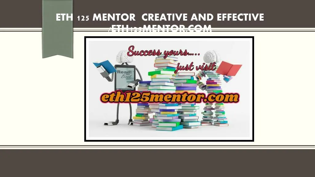 eth 125 mentor creative and effective eth125mentor com