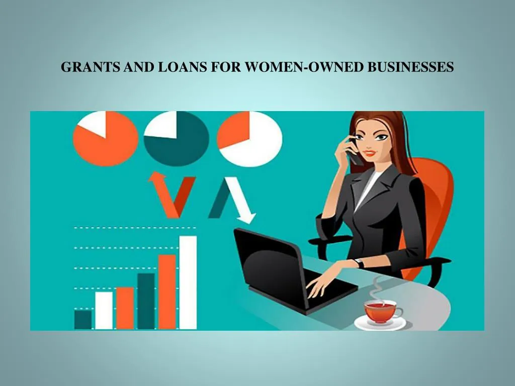 grants and loans for women owned businesses