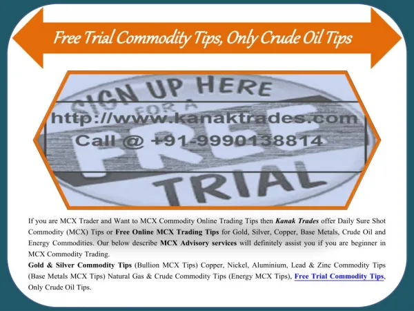 Free Trial Commodity Tips, Only Crude Oil Tips