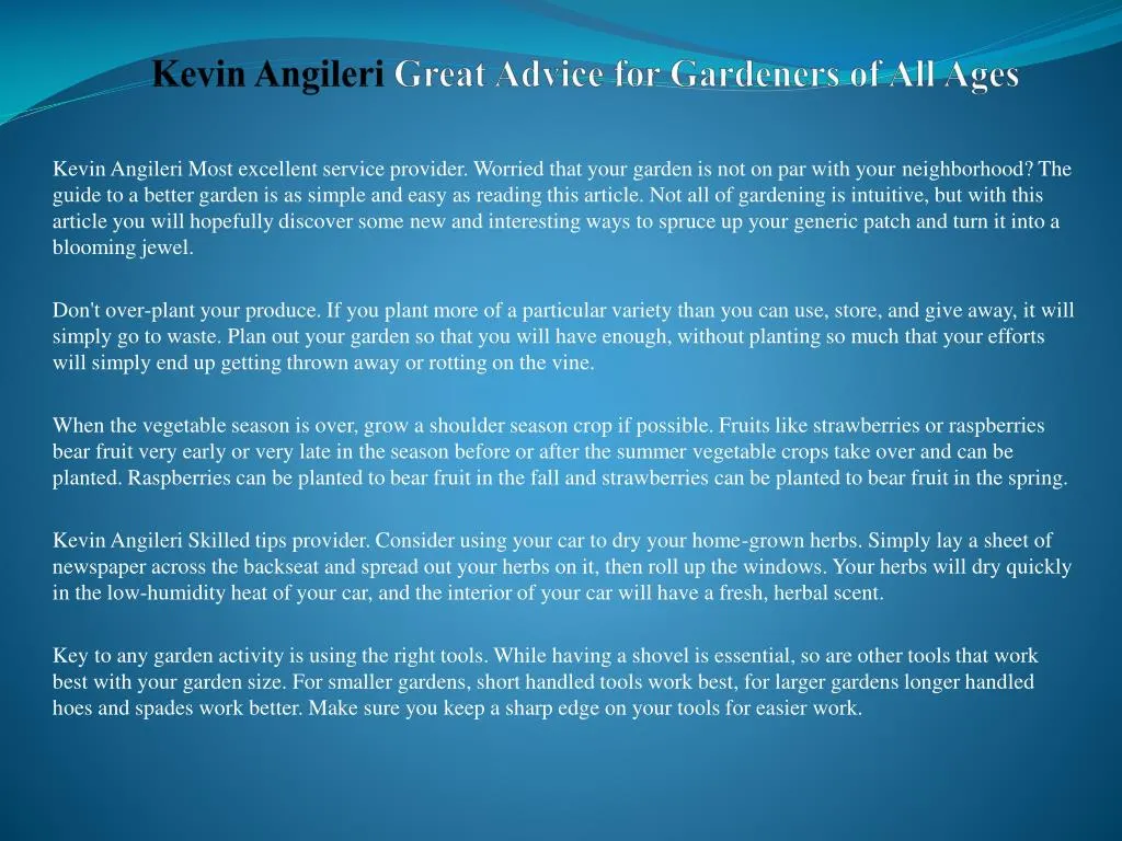 kevin angileri great advice for gardeners of all ages