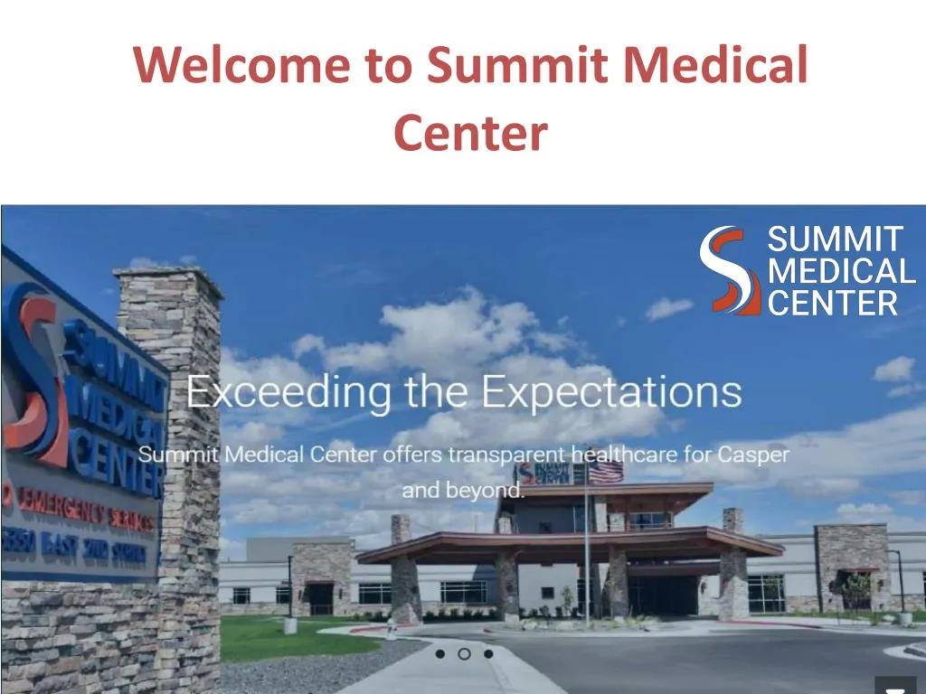 welcome to summit medical center