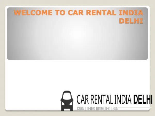 Delhi Car Rental Company | Carrentalindiadelhi