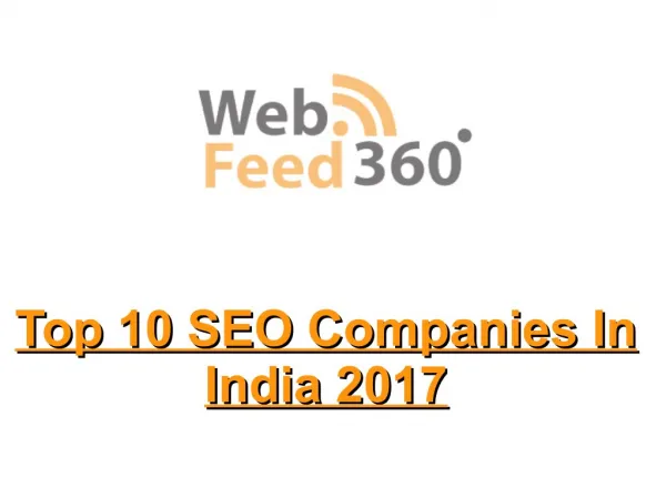Top 10 SEO Companies in India - Webfeed360