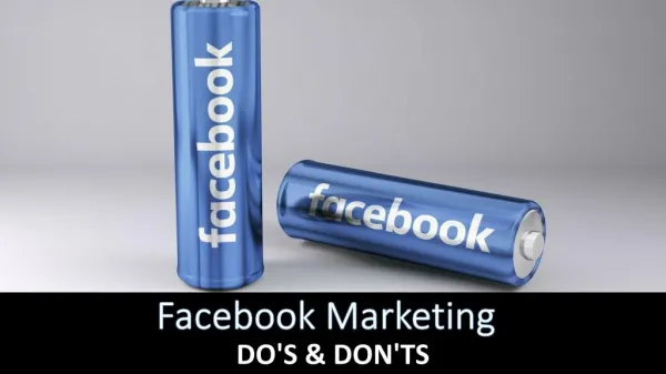 Facebook Marketing - Do's and Dont's
