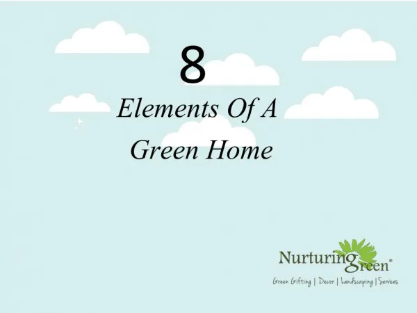 8 Elements Of A Green Home