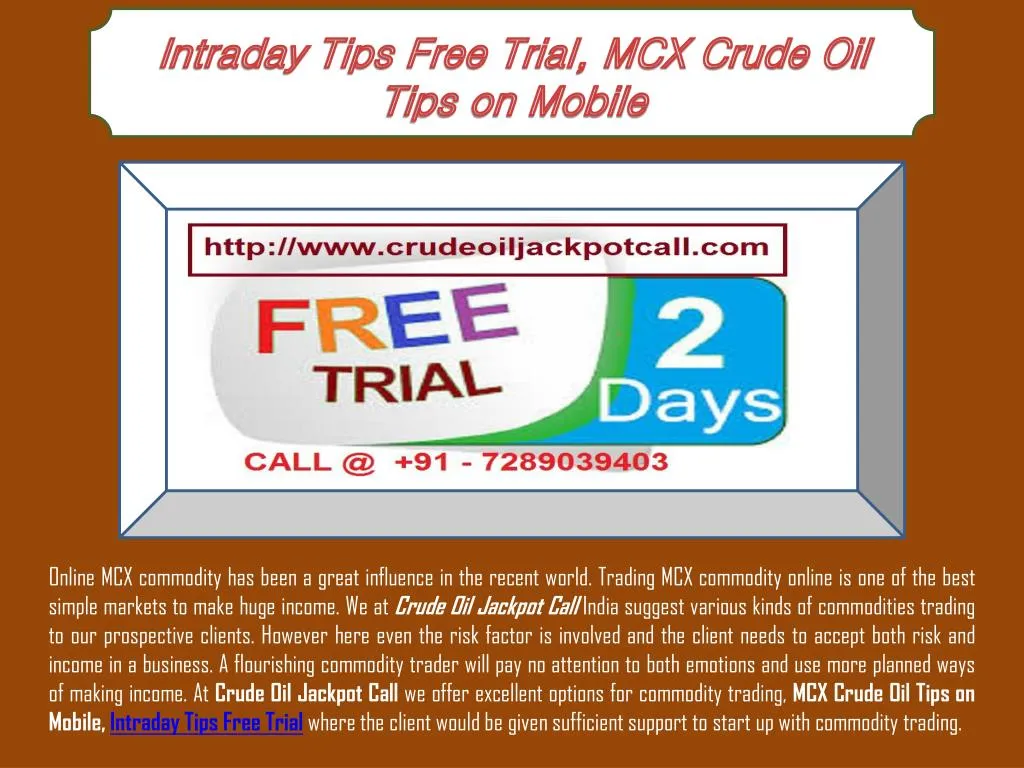 intraday tips free trial mcx crude oil tips