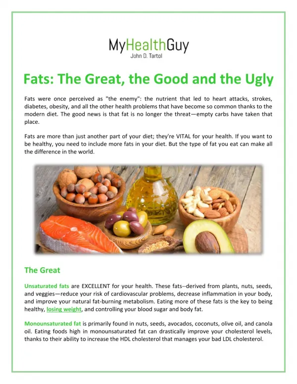 Fats: The Great, the Good and the Ugly