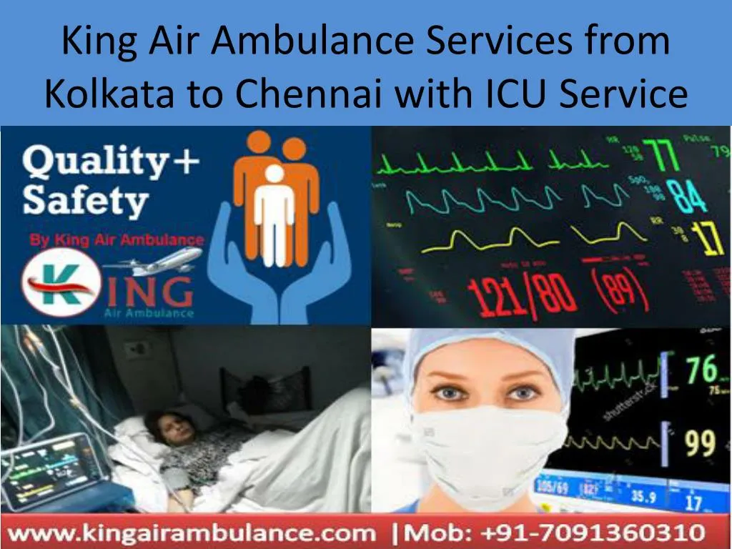 king air ambulance services from kolkata to chennai with icu service