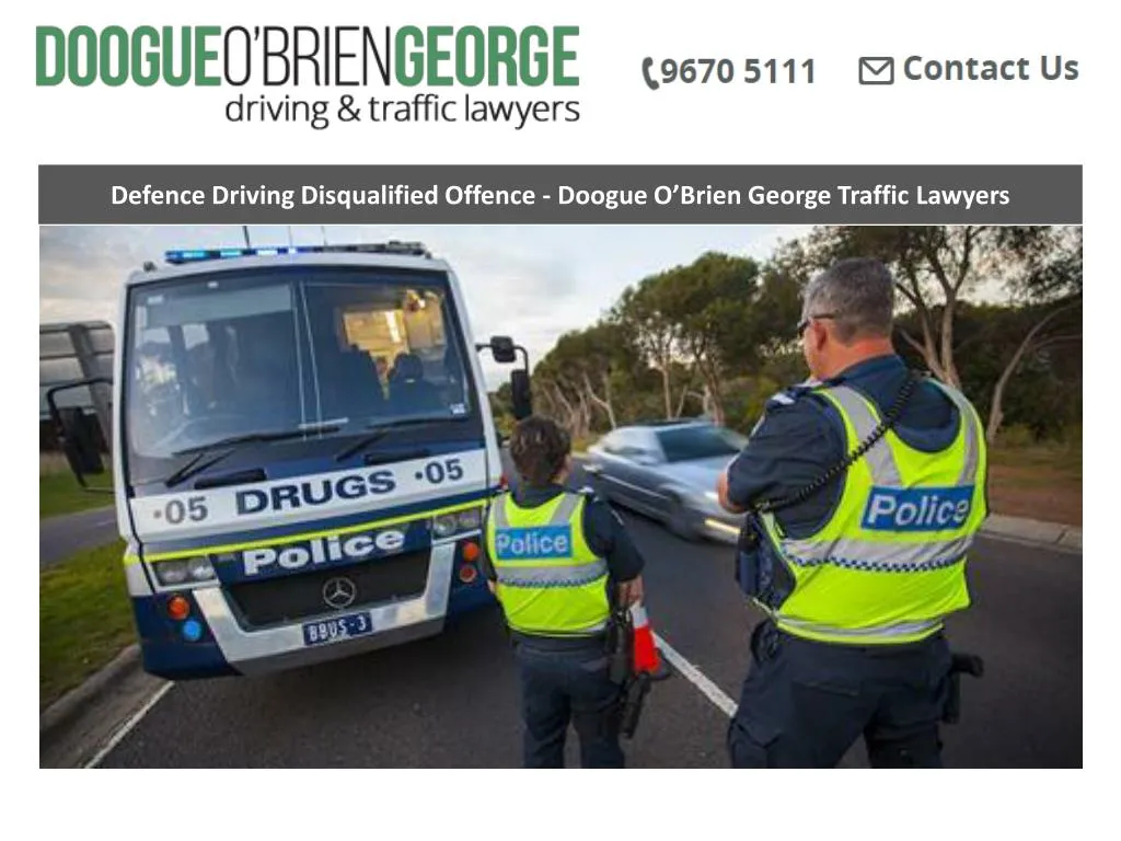 defence driving disqualified offence doogue o brien george traffic lawyers