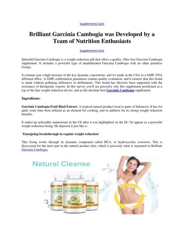 Brilliant Garcinia Cambogia was Developed by a Team of Nutrition Enthusiasts