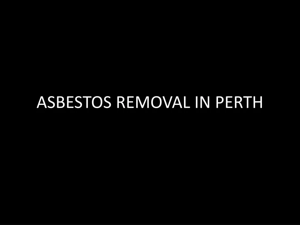 asbestos removal in perth