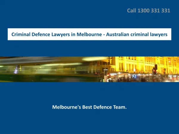 Criminal Defence Lawyers in Melbourne - Australian criminal lawyers