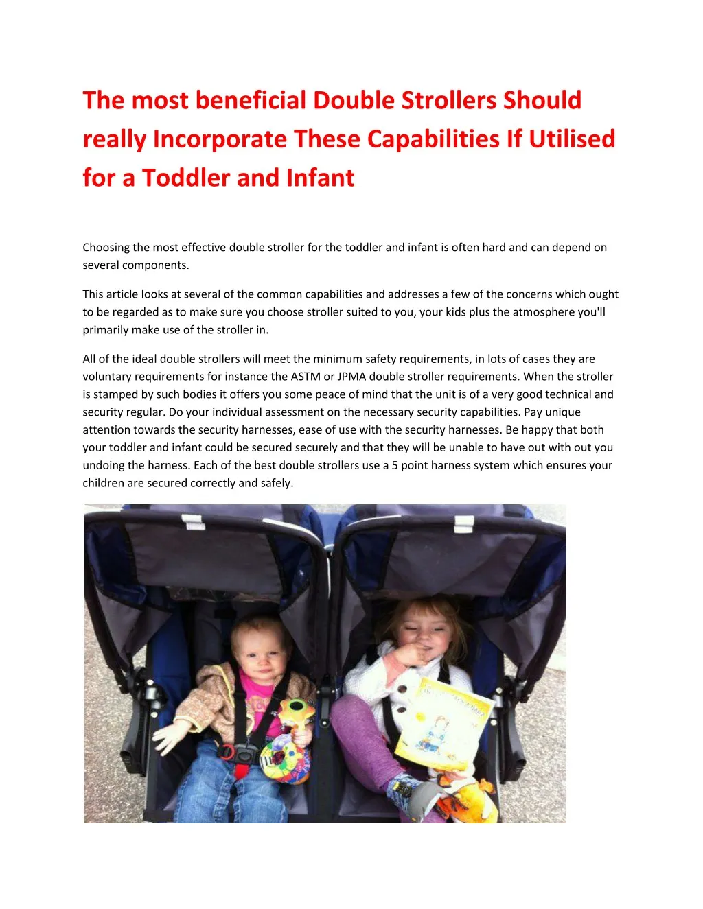 the most beneficial double strollers should