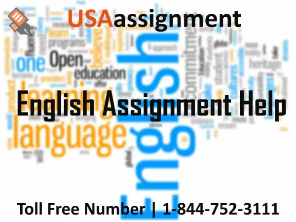 ENGLISH ASSIGNMENT HELP| Toll Free:1-844-752-3111