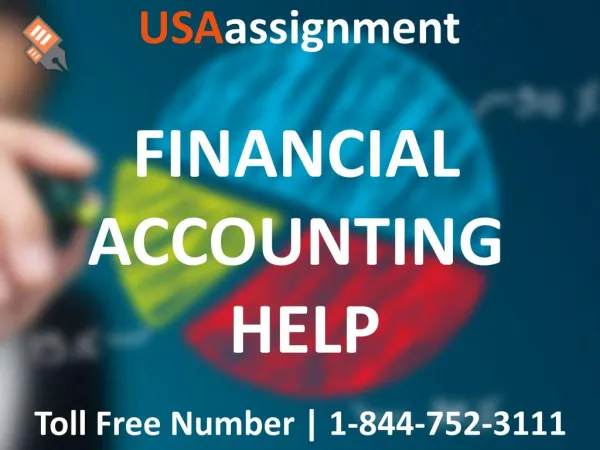 FINANCIAL ACCOUNTING HELP | Toll Free:1-844-752-3111