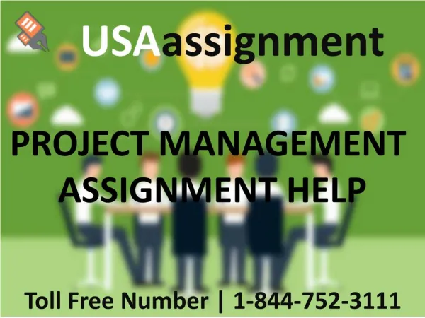 PROJECT MANAGEMENT ASSIGNMENT HELP | 1-844-752-3111