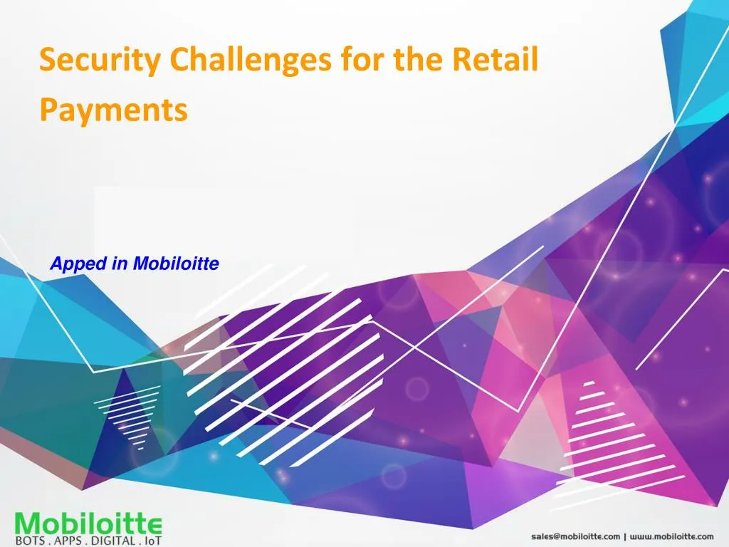 security challenges for the retail payments apped