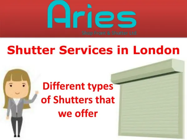 Shutter Services In London