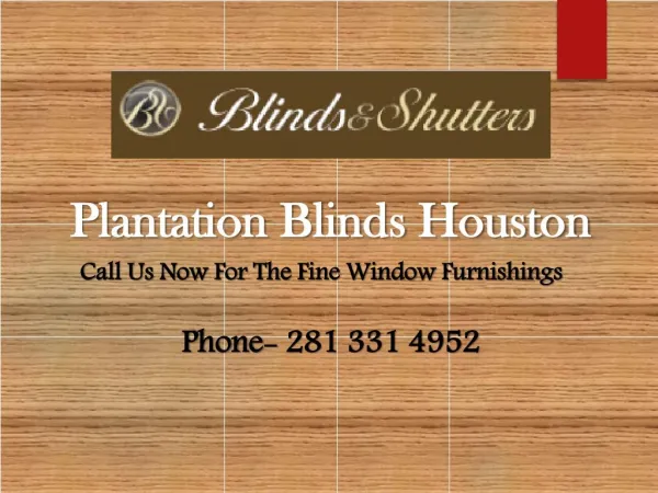 Plantation Shutters Houston