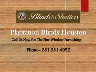 Plantation Shutters Houston - slide 1