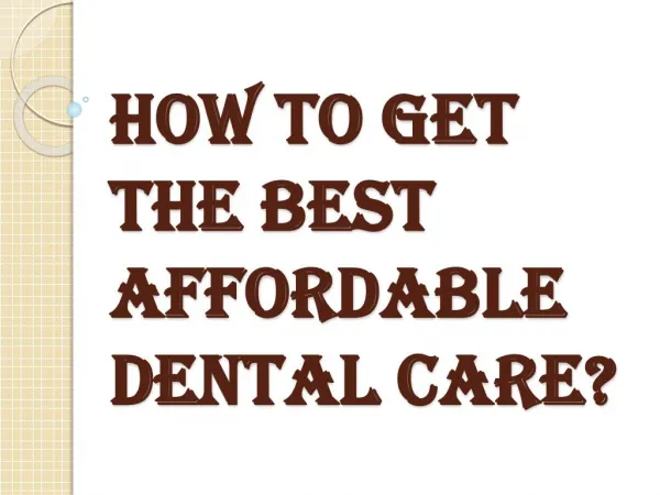 Best Affordable Dental Care in New York