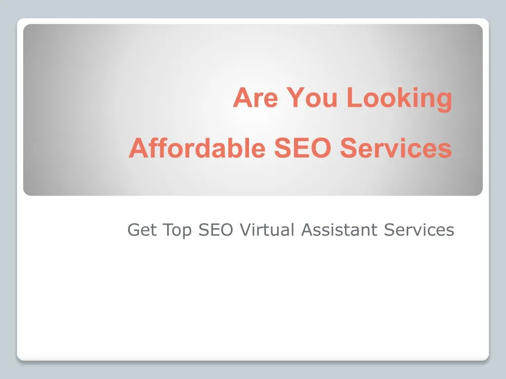are you looking affordable seo services