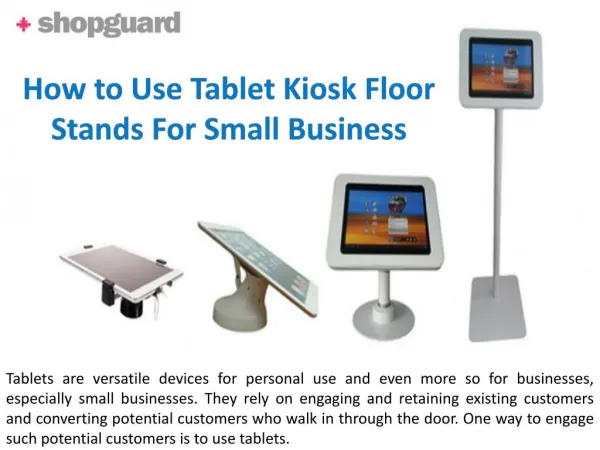 How to Use Tablet Kiosk Floor Stands For Small Business