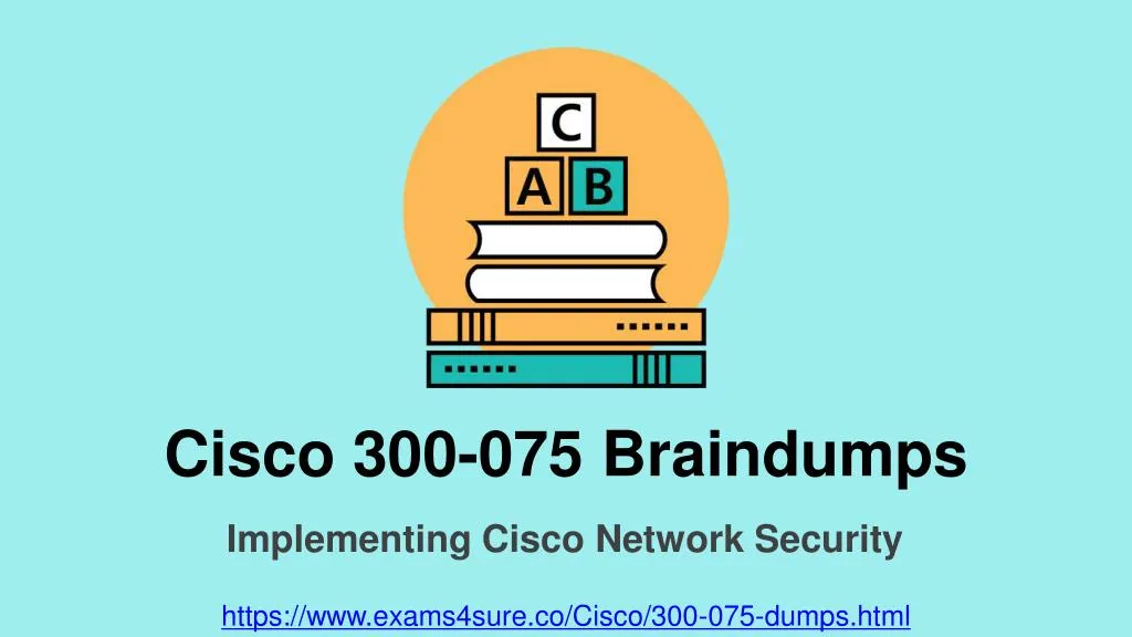 cisco 300 075 braindumps