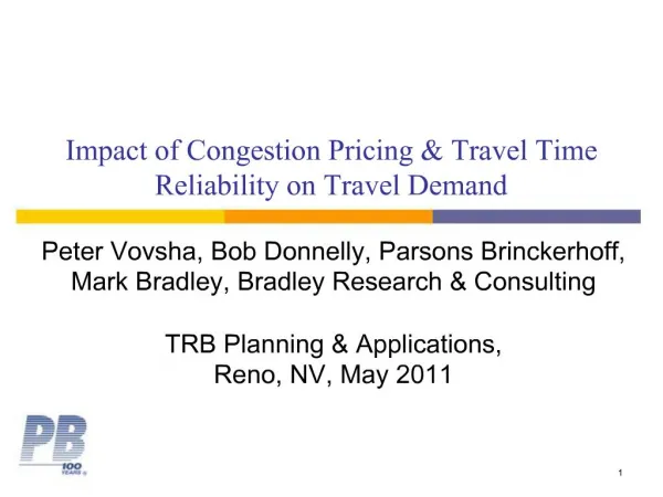 Impact of Congestion Pricing Travel Time Reliability on Travel Demand