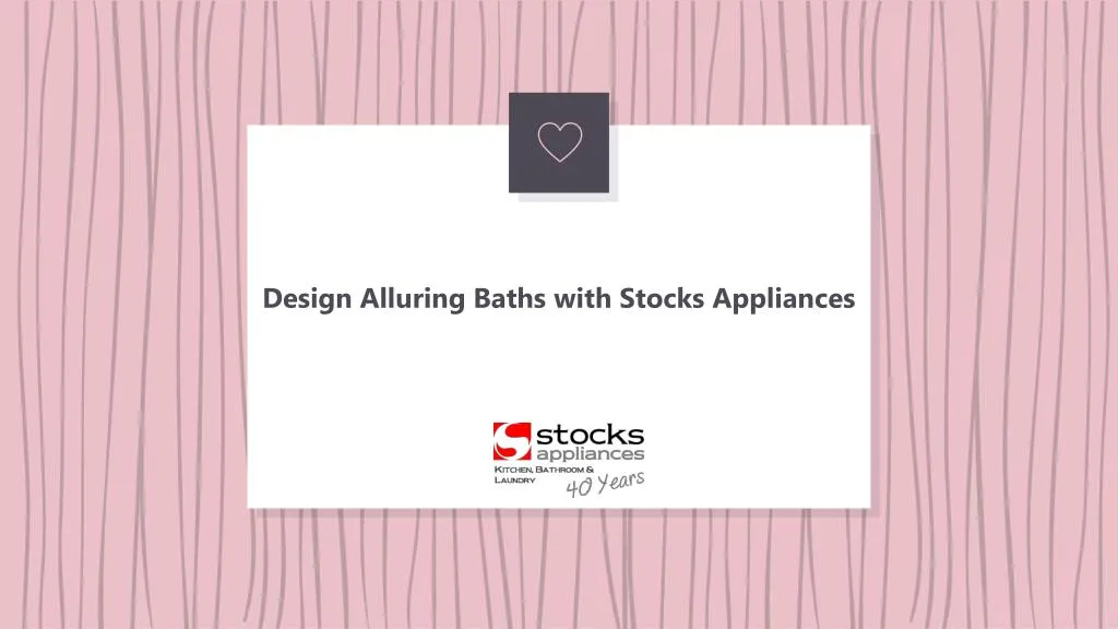 design alluring baths with stocks appliances