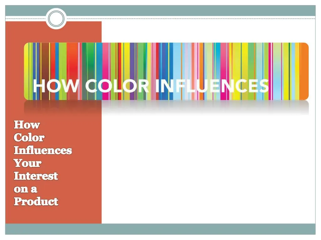 how color influences your interest on a product