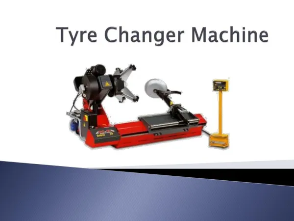 Tyre Changer Machine