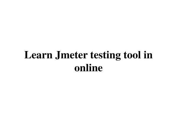 Learn Jmeter testing tool in online