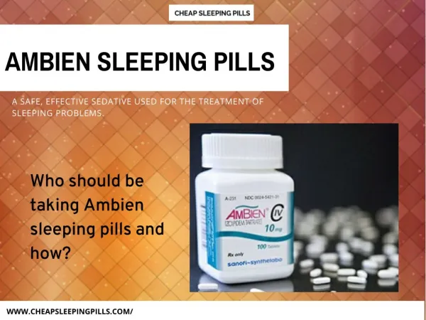 Ambien Sleeping Pills Safe & Effective For Insomnia